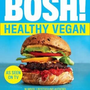 BOSH! Healthy Vegan