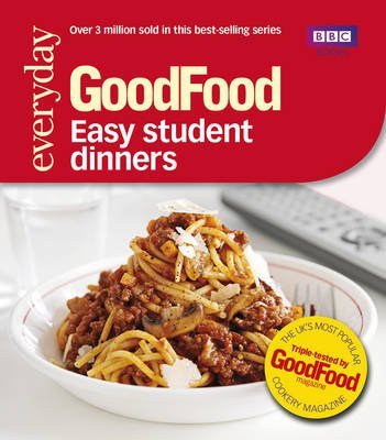 Good Food: Easy Student Dinners