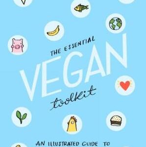 The Essential Vegan Toolkit