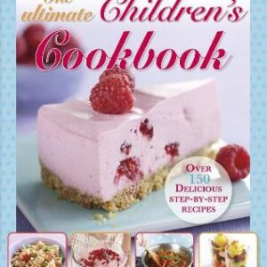 The Ultimate Children's Cookbook