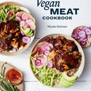 The Vegan Meat Cookbook: A Plant-Based Cookbook