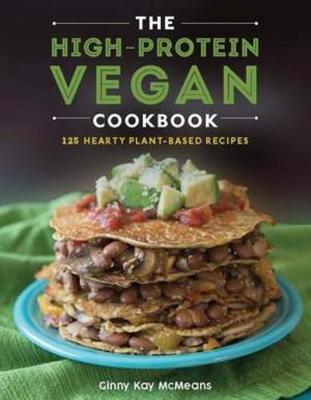 The High-Protein Vegan Cookbook